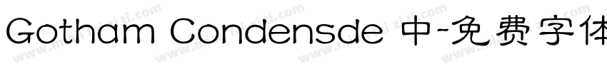 Gotham Condensde 中字体转换